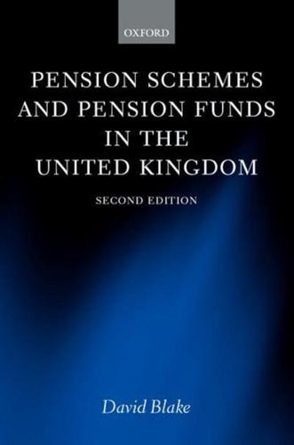 Pension Schemes and Pension Funds in the United Kingdom