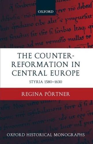The Counter-Reformation in Central Europe