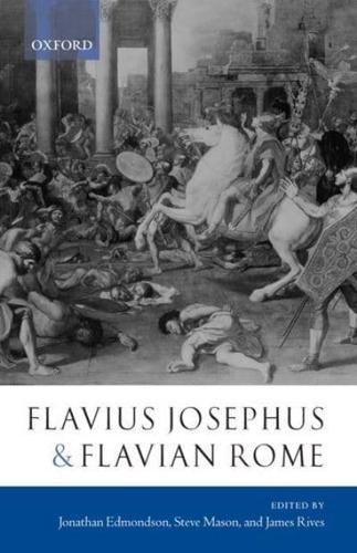 Flaviius Josephus and Flavian Rome