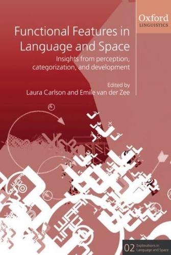 Functional Features in Language and Space