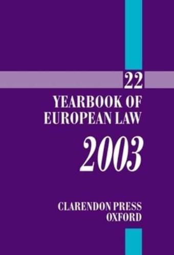 The Yearbook of European Law. 22 2003