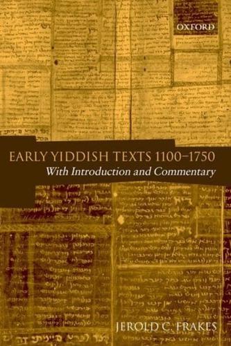 Early Yiddish Texts, 1100-1750