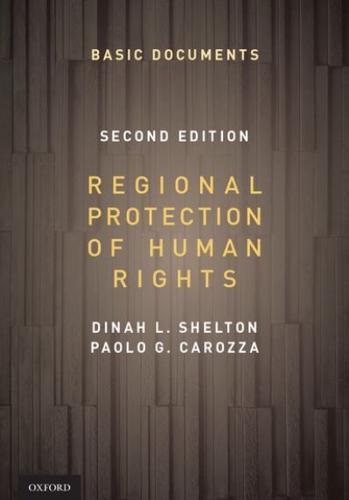 Regional Protection of Human Rights: Basic Documents