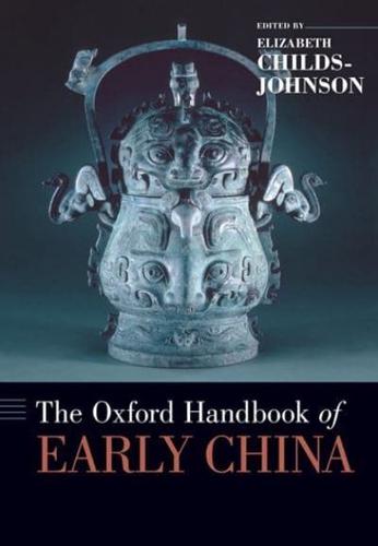 The Oxford Handbook on Early China