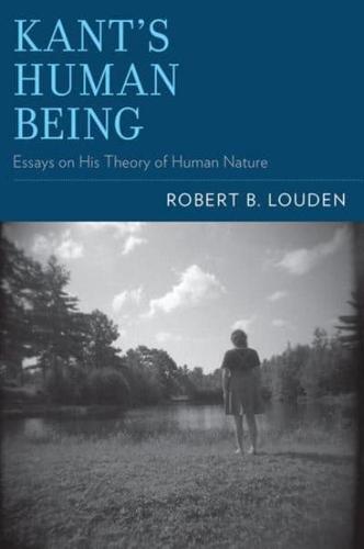 Kant's Human Being: Essays on His Theory of Human Nature