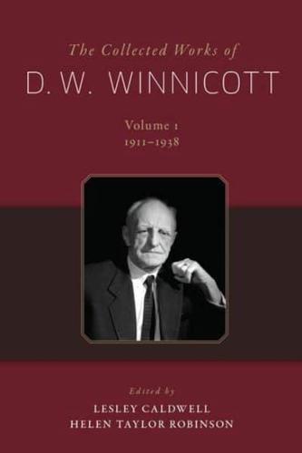 The Collected Works of D.W. Winnicott
