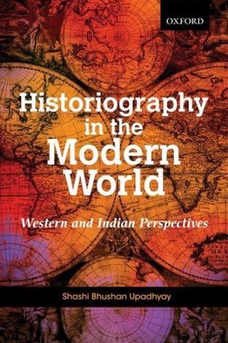Historiography in the Modern World