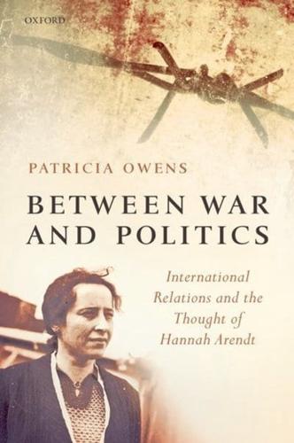 Between War and Politics