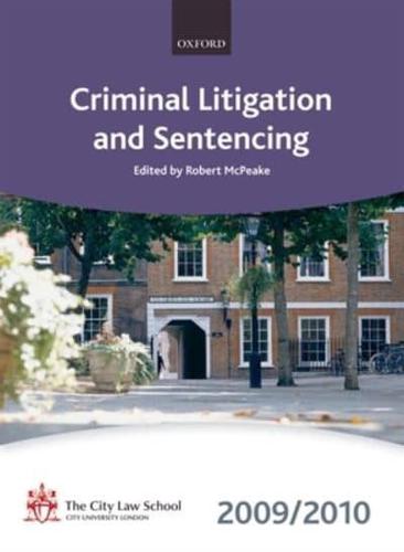 Criminal Litigation and Sentencing 2009-2010