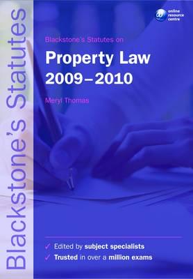Blackstone's Statutes on Property Law 2009-2010