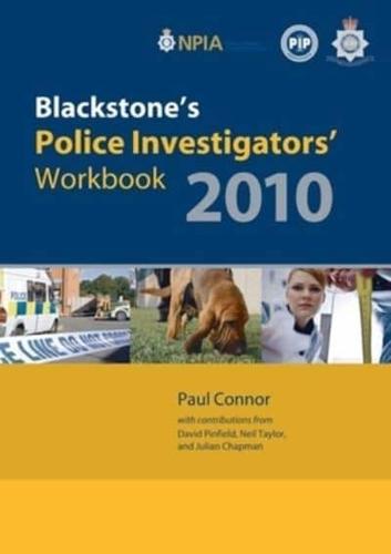 Blackstone's Police Investigators' Workbook 2010