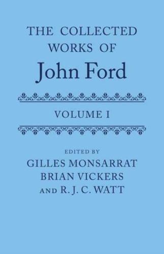 The Collected Works of John Ford. Volume I