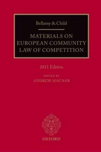 Bellamy & Child Materials on European Community Law of Competition