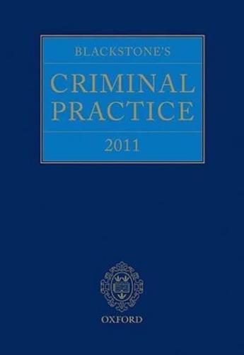 Blackstone's Criminal Practice 2011. Supplement 3