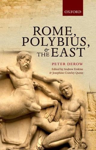 Rome, Polybius and the East