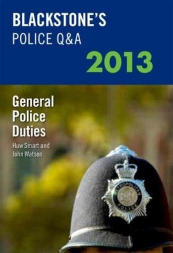 General Police Duties 2013