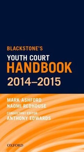 Blackstone's Youth Court Handbook, 2014-2015