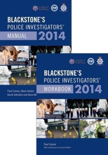 Blackstone's Police Investigators' Manual and Workbook 2014