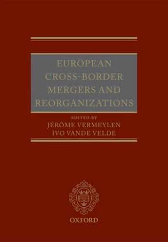 European Cross-Border Mergers and Reorganizations