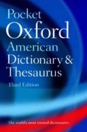 Pocket Oxford American Dictionary and Thesaurus