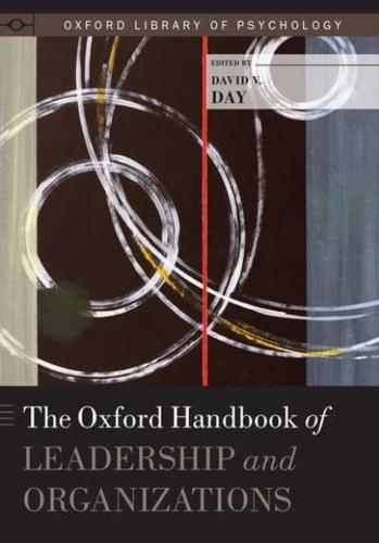 Oxford Handbook of Leadership and Organizations