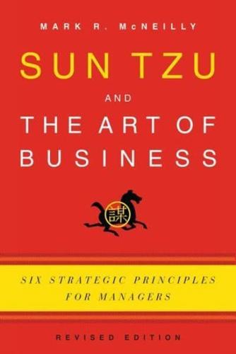 Sun Tzu and the Art of Business