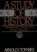 Study of History: Abridgement of Volumes VII-X