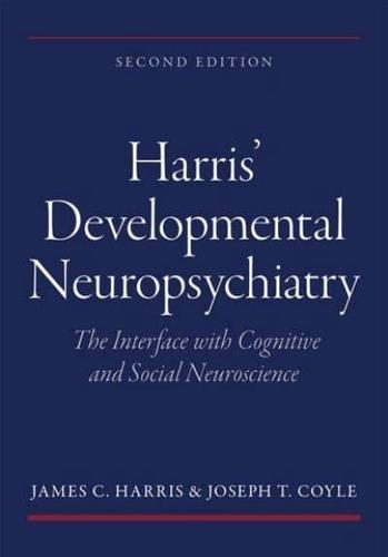 Harris' Developmental Neuropsychiatry