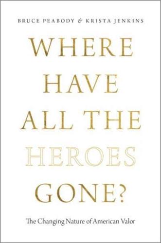 Where Have All the Heroes Gone?