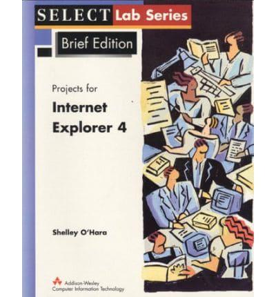 Select Lab Series: Internet Explorer 4.0 Brief Edition