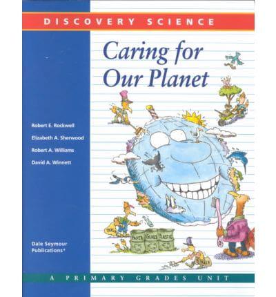 Discovery Science: Caring for Our Planet
