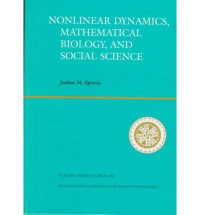 Nonlinear Dynamics, Mathematical Biology, and Social Science