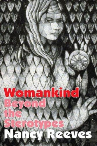 Womankind: Beyond the Stereotypes