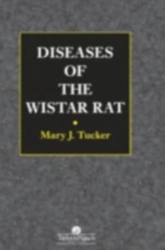 Diseases of the Wistar Rat