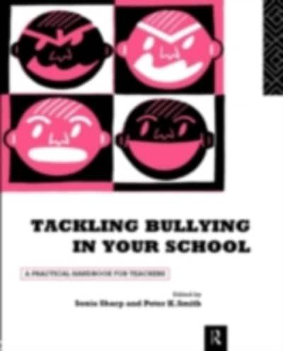 Tackling Bullying In Your School