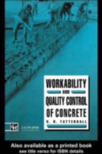 Workability and Quality Control of Concrete