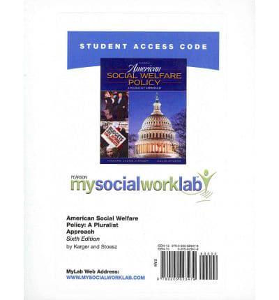 MyLab Social Work -- Standalone Access Card -- For American Social Welfare Policy