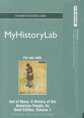 NEW MyLab History Student Access Code Card for Out of Many Brief Volume 1 (Standalone)