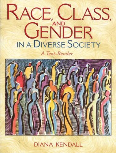 Race, Class, and Gender in a Diverse Society