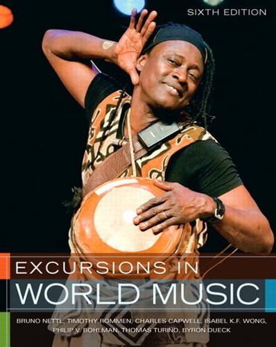 Excursions in World Music Plus MyMusicLab With eText -- Access Card Package