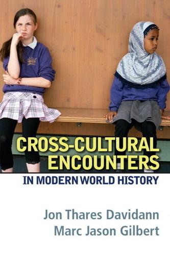 Cross-Cultural Encounters in Modern World History Plus MySearchLab With eText -- Access Card Package