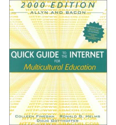 Quick Guide to the Internet for Multicultural Education