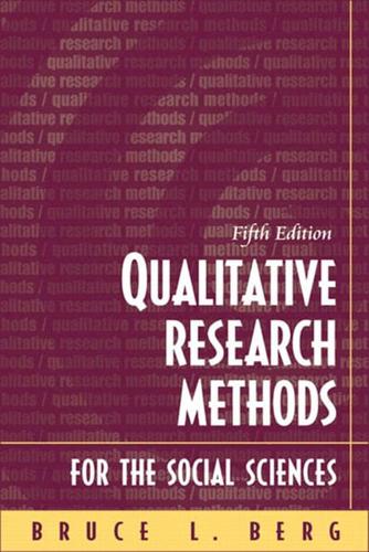 Qualitative Research Methods for the Social Sciences