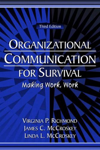 Organizational Communication for Survival