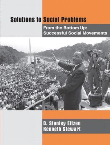 Solutions to Social Problems from the Bottom Up