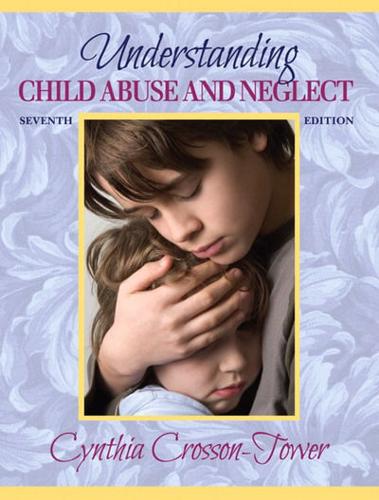 Understanding Child Abuse and Neglect