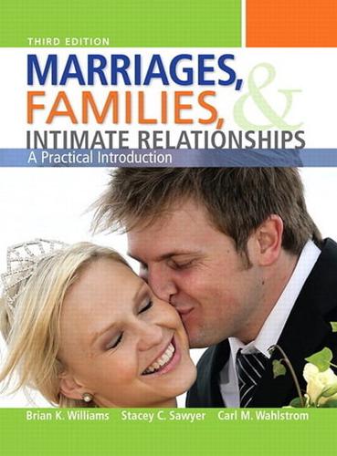 Marriages, Families, & Intimate Relationships