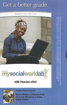 MyLab Social Work With Pearson eText -- Standalone Access Card -- For Social Welfare