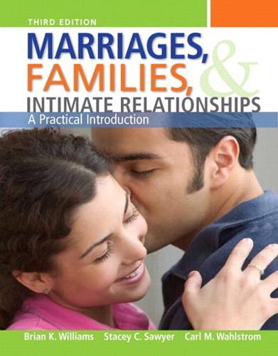 Marriages, Families, and Intimate Relationships Plus NEW MyFamilyLab With eText -- Access Card Package