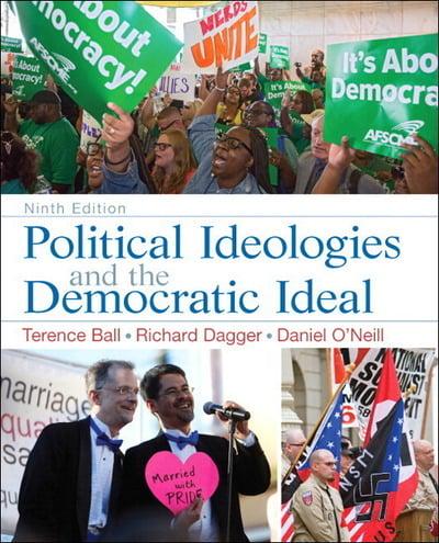 Political Ideologies and the Democratic Ideal Plus MySearchLab With Pearson eText -- Access Card Package